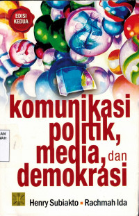 Image of Komunikasi Politik, Media, dan Demokrasi